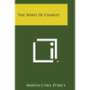 The Spirit Of Charity - Paperback