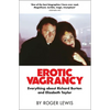 Erotic Vagrancy: Everything about Richard Burton and Elizabeth Taylor - Hardcover