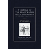 HISTORY OF THE BLACK WATCH IN THE GREAT WAR 1914-1918 Volume Three - Paperback