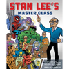 Stan Lee's Master Class: Lessons in Drawing, World-Building, Storytelling, Manga, and Digital Comics Fromthe Legendary Co-Creator of Spider-Man, the A - Paperback