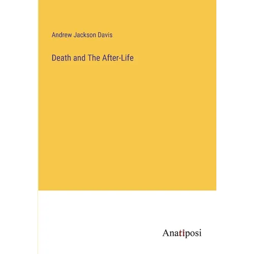 Death and The After-Life - Paperback