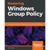 Mastering Windows Group Policy - Paperback
