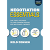 Negotiation Essentials: The Tools You Need to Find Common Ground and Walk Away a Winner - Paperback