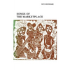 Songs of the Marketplace - Paperback
