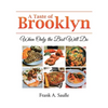 A Taste of Brooklyn: When Only the Best Will Do - Paperback
