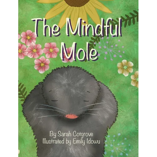 The Mindful Mole - Paperback