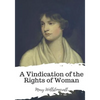 A Vindication of the Rights of Woman - Paperback