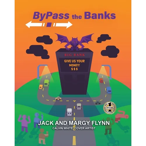 Bypass the Banks - Paperback