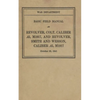 M1917 Revolver Colt & Smith & Wesson Basic Field Manual FM 23-36 - Paperback