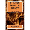 Thamos, King of Egypt - Paperback