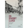 In Enemy Land: The Jews of Kielce and the Region, 1939-1946 - Paperback