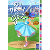 You Throw Like a Girl - Paperback