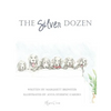 The Silver Dozen - Hardcover