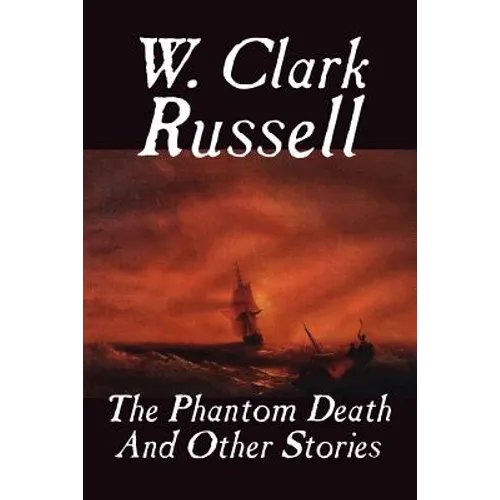 The Phantom Death and Other Stories - Paperback