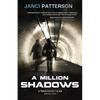 A Million Shadows - Paperback