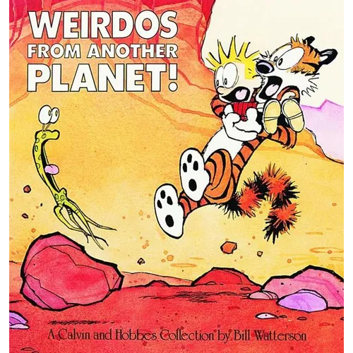 Weirdos from Another Planet!: A Calvin and Hobbes Collection Volume 5 - Paperback