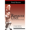 Rosacea Diet: A Simple Method to Control Rosacea - Paperback