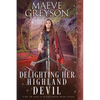 Delighting Her Highland Devil - Paperback