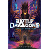 City of Thieves (Battle Dragons #1): Volume 1 - Hardcover