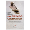 The Gringo Champion - Paperback