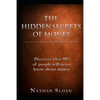 The Hidden Secrets of Money: What 95% of people will never know about money and investing - Paperback