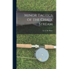 Minor Tactics of the Chalk Stream - Hardcover