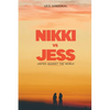 Nikki vs Jess: United Against the World - Paperback
