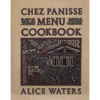 Chez Panisse Menu Cookbook - Paperback