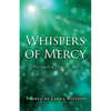 Whispers of Mercy - Paperback