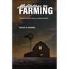 Meditations on Farming: The Agrarian Drive, Stress, and Mental Health - Paperback