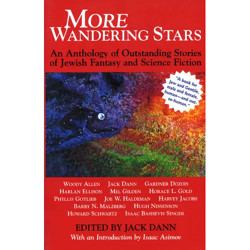 More Wandering Stars: An Anthology of Outstanding Stories of Jewish Fantasy and Science Fiction - Hardcover