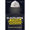Blacklisted: The Secret War Between Big Business and Union Activists - Paperback