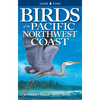 Birds of the Pacific Northwest Coast - Paperback