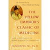 The Yellow Emperor's Classic of Medicine: A New Translation of the Neijing Suwen with Commentary - Paperback